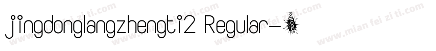 jingdonglangzhengti2 Regular字体转换